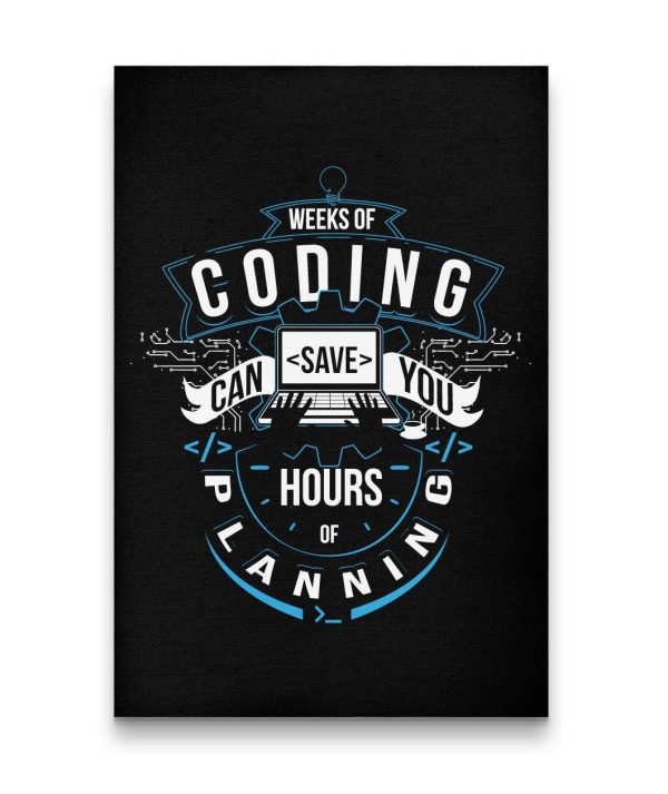 Weeks of Coding (NEW) - canvas - Programming Tshirt, Hoodie, Longsleeve, Caps, Case - Tee++