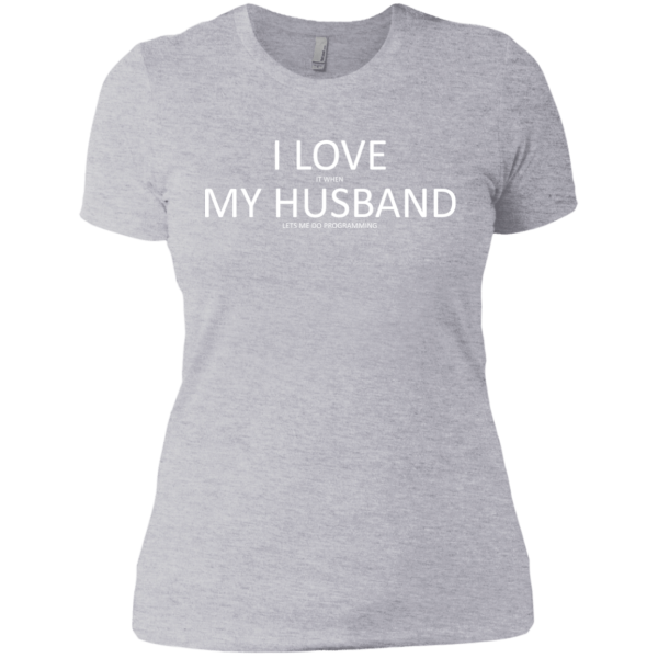 I Love My Husband (ladies) - Programming Tshirt, Hoodie, Longsleeve, Caps, Case - Tee++