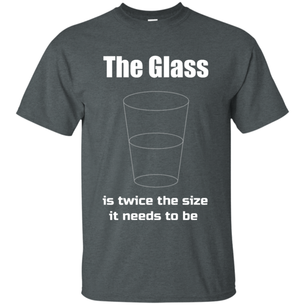 The Glass - Programming Tshirt, Hoodie, Longsleeve, Caps, Case - Tee++