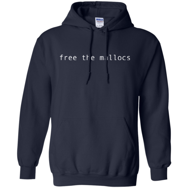 Free The Mallocs - Programming Tshirt, Hoodie, Longsleeve, Caps, Case - Tee++