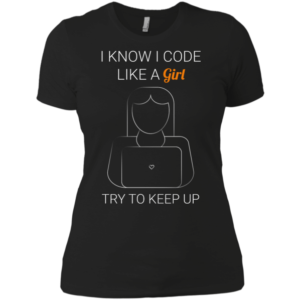 Backup Copy of I Code Like a Girl - Programming Tshirt, Hoodie, Longsleeve, Caps, Case - Tee++