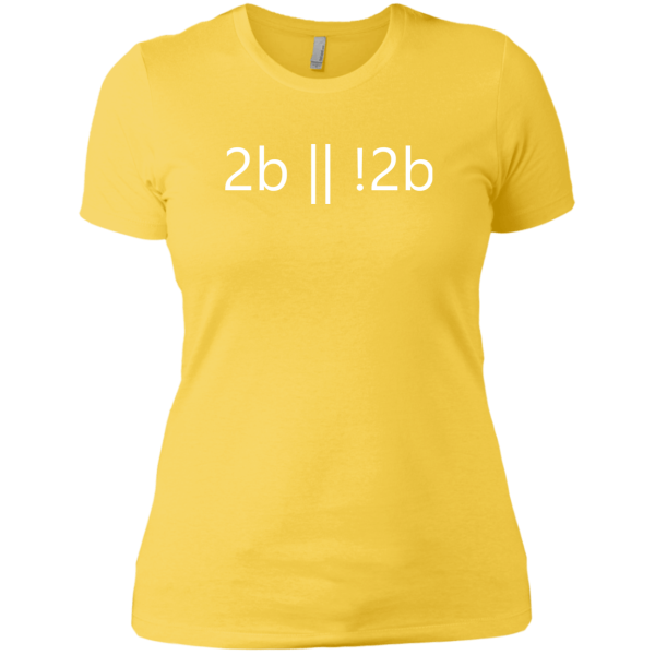 2b || !2b (ladies) - Programming Tshirt, Hoodie, Longsleeve, Caps, Case - Tee++