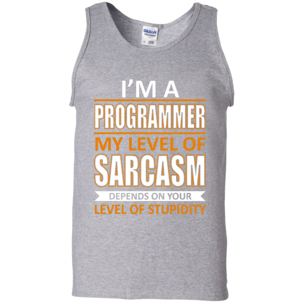 I'm a Programmer (tank) - Programming Tshirt, Hoodie, Longsleeve, Caps, Case - Tee++