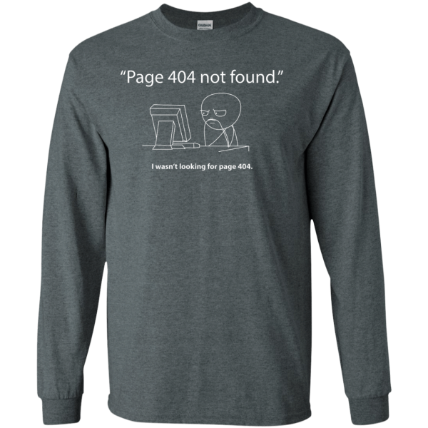 Page 404 - Programming Tshirt, Hoodie, Longsleeve, Caps, Case - Tee++
