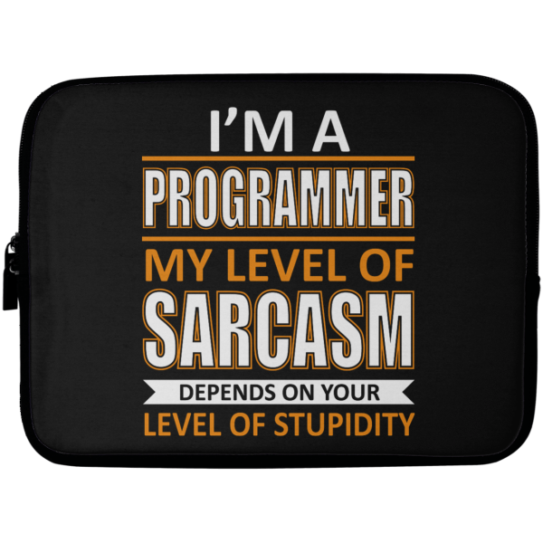 I'm a Programmer (laptop sleeve) - Programming Tshirt, Hoodie, Longsleeve, Caps, Case - Tee++