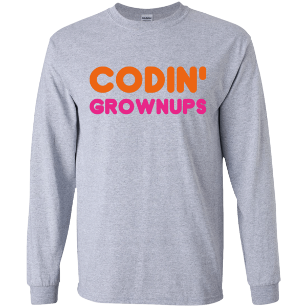 Codin' grownups - Programming Tshirt, Hoodie, Longsleeve, Caps, Case - Tee++