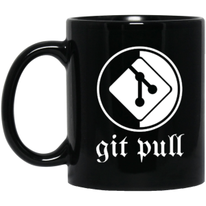 git pull (mug) - Programming Tshirt, Hoodie, Longsleeve, Caps, Case - Tee++