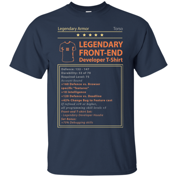 Legendary Front-End Developer - Programming Tshirt, Hoodie, Longsleeve, Caps, Case - Tee++