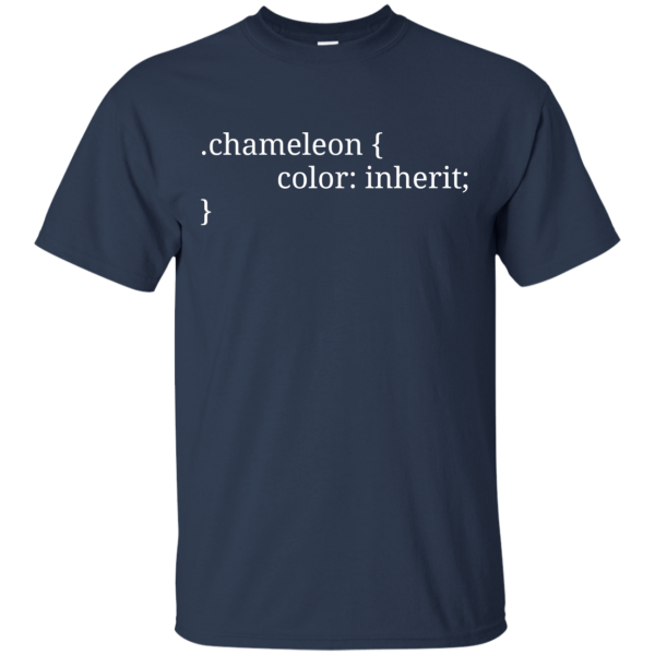 Chameleon color: inherit - Programming Tshirt, Hoodie, Longsleeve, Caps, Case - Tee++