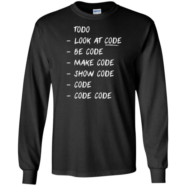 TODO - Programming Tshirt, Hoodie, Longsleeve, Caps, Case - Tee++