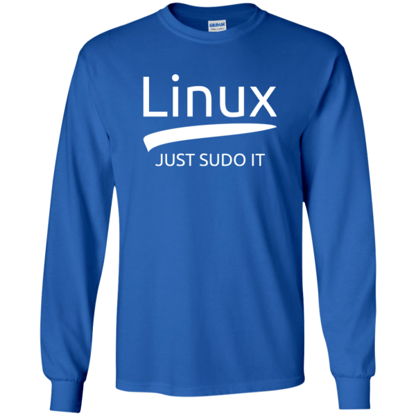 Just sudo it - Programming Tshirt, Hoodie, Longsleeve, Caps, Case - Tee++