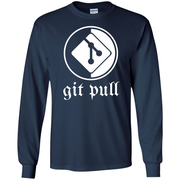 git pull - Programming Tshirt, Hoodie, Longsleeve, Caps, Case - Tee++