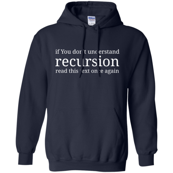 Recursion (ladies) - Programming Tshirt, Hoodie, Longsleeve, Caps, Case - Tee++