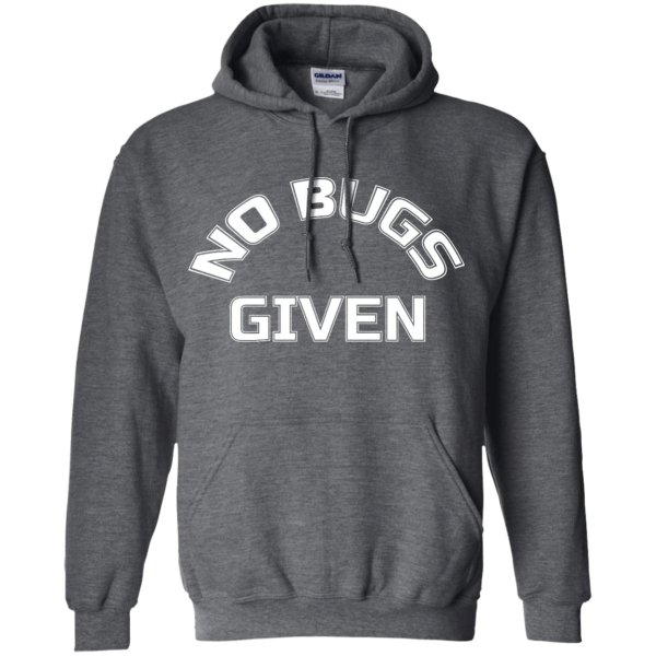 No Bugs Given - Programming Tshirt, Hoodie, Longsleeve, Caps, Case - Tee++