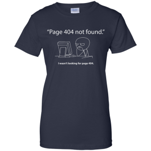 Page 404 (ladies) - Programming Tshirt, Hoodie, Longsleeve, Caps, Case - Tee++