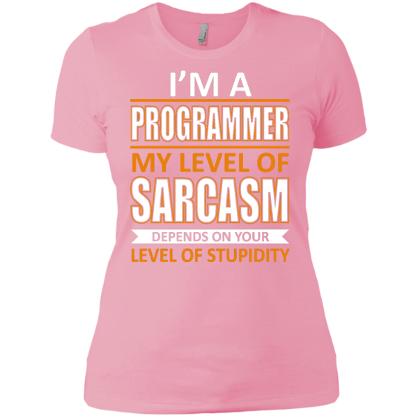 I'm a Programmer (ladies) - Programming Tshirt, Hoodie, Longsleeve, Caps, Case - Tee++