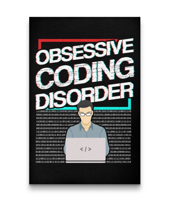 Obsessive Coding Disorder (NEW) - canvas - Programming Tshirt, Hoodie, Longsleeve, Caps, Case - Tee++