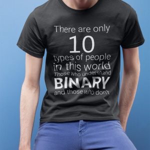 10 Types of People - Programming Tshirt, Hoodie, Longsleeve, Caps, Case - Tee++