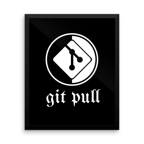 git pull poster - Programming Tshirt, Hoodie, Longsleeve, Caps, Case - Tee++