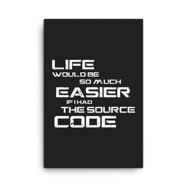 If I had The Source Code (canvas) - Programming Tshirt, Hoodie, Longsleeve, Caps, Case - Tee++