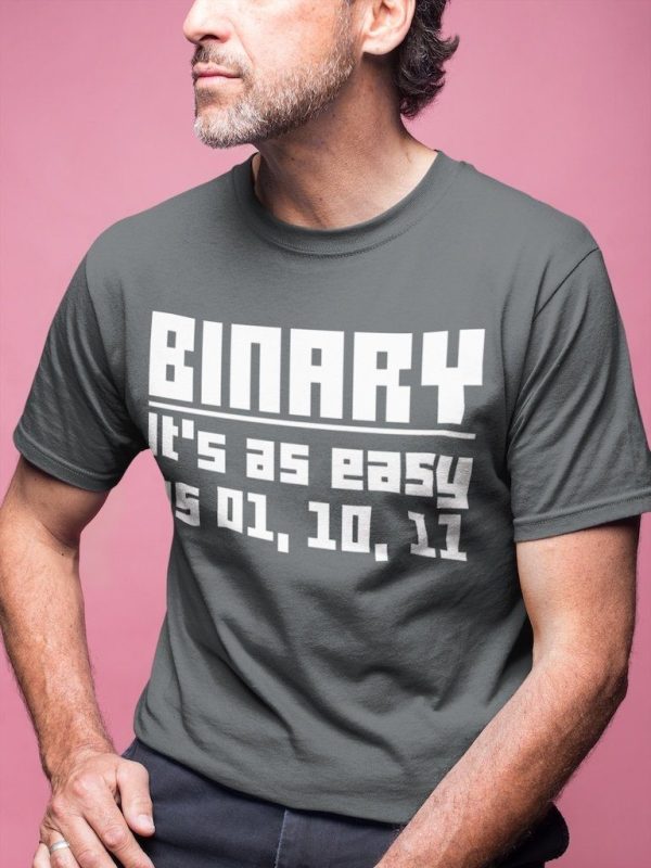Binary is easy - Programming Tshirt, Hoodie, Longsleeve, Caps, Case - Tee++