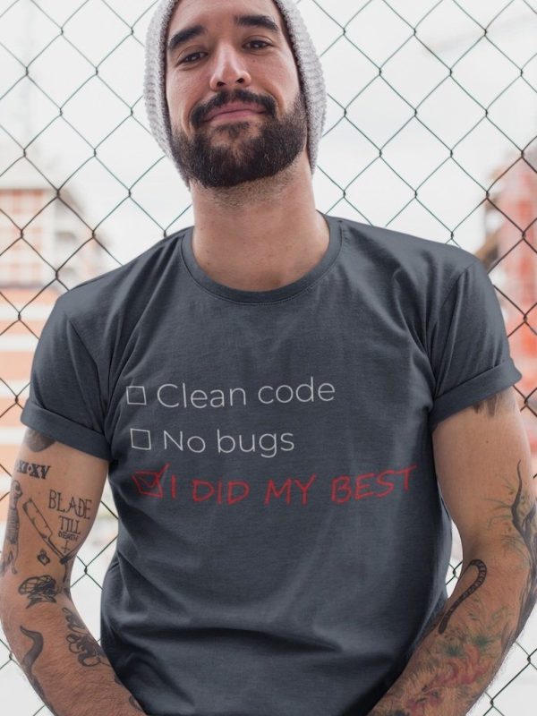 I Did My Best - Programming Tshirt, Hoodie, Longsleeve, Caps, Case - Tee++
